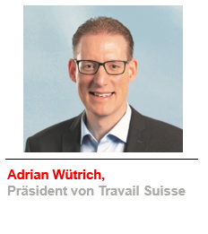 Interview mit Adrian Wüthrich, Präsident von Travail Suisse / ehemaliger Nationalrat